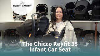 The Chicco KeyFit 35 Full Demo and Review