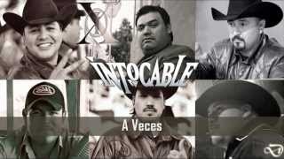 Intocable - A Veces