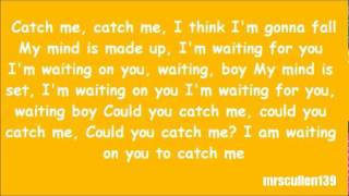 nicki minaj catch me lyrics