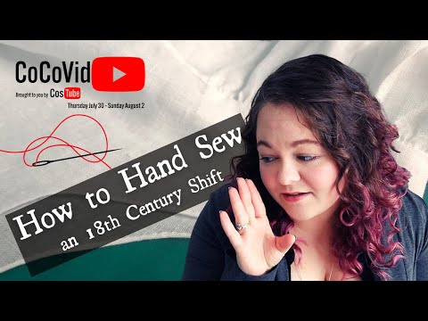 How to Make an 18th Century Shift | Sewing by Hand