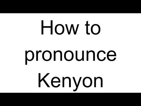 How to Pronounce Kenyon (English)