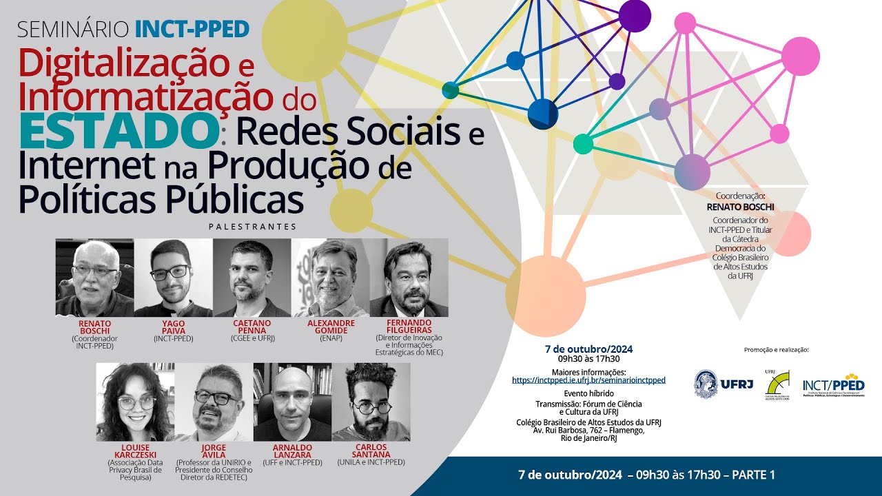 Seminário INCT-PPED – Digitalização e Informatização do ESTADO – Parte 1 – Manhã