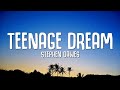 Stephen Dawes Teenage Dream Lyrics