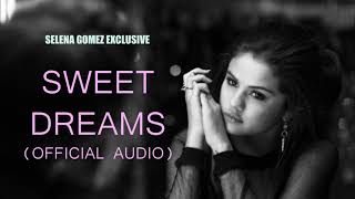 Selena Gomez - Sweet Dreams (Are Made Of This) -  (Leak)