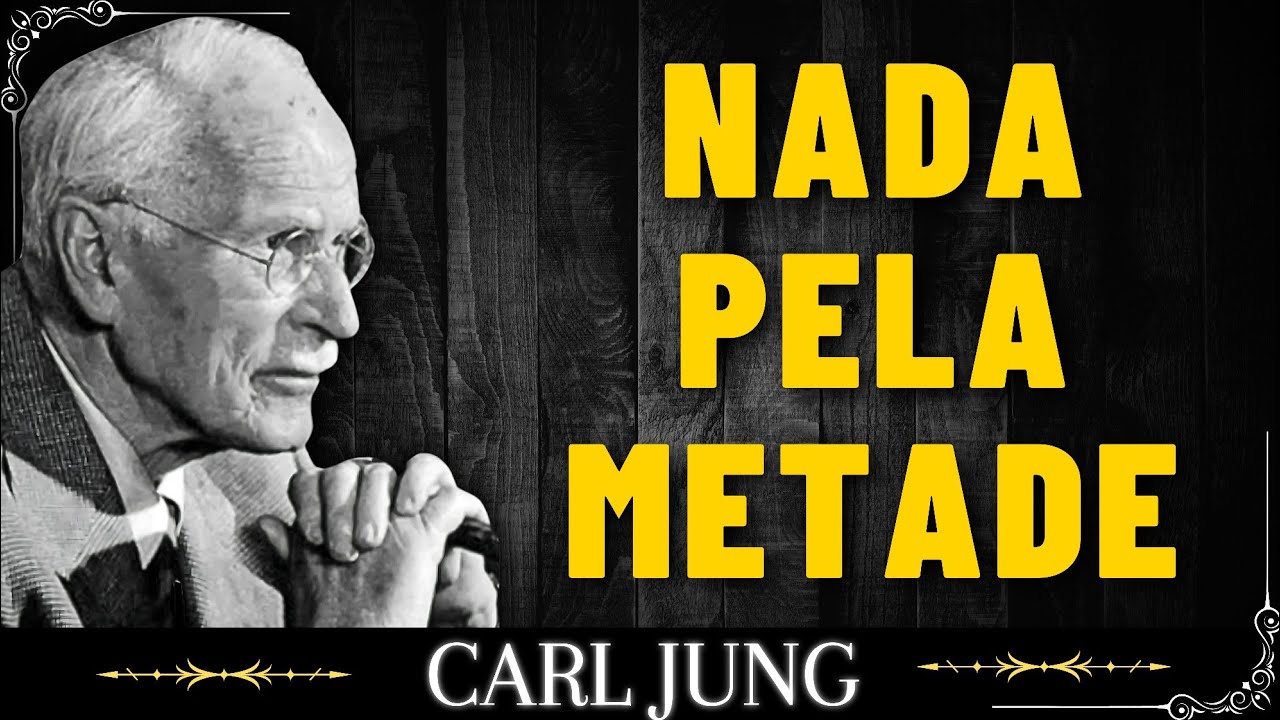 AMAR-SE sem condições afasta RELACIONAMENTOS INCOMPLETOS – Carl Jung