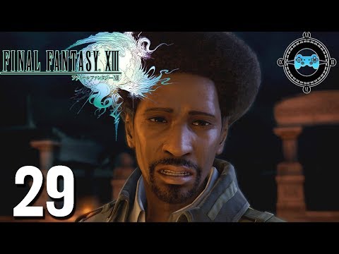 Enough - Blind Let's Play Final Fantasy XIII Episode #29