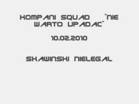 Kompani Squad Nie Warto Upadac promomix \ Miasto Skawina