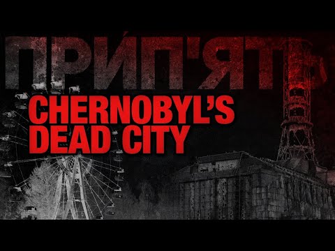 Exploring Chernobyl's Abandoned Zone