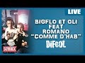Bigflo et Oli feat. Romano " Comme d'hab" en live dans la Radio Libre de Difool ! 