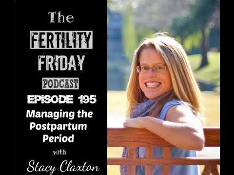 FFP 195 | Ayurvedic Medicine | Managing The Postpartum Period | Stacy Claxton
