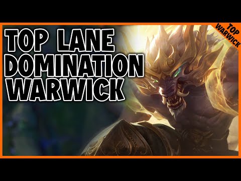 HOW TO DOMINATE YOUR GAMES WITH WARWICK TOP - League of Legends