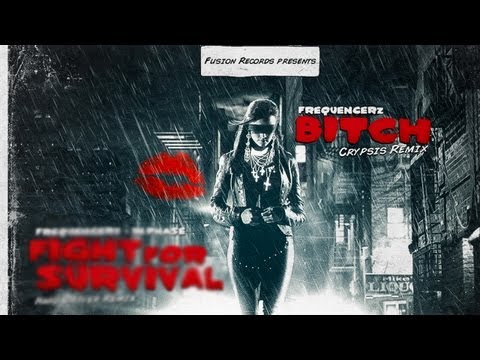 Frequencerz - Bitch (Crypsis Remix) [Official Preview]