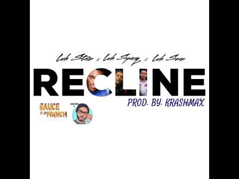 Luh Stain - Recline (feat. Luh Sparq & Luh Sean)