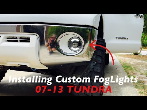 Installing Custom Foglights on My Toyota Tundra 07-13