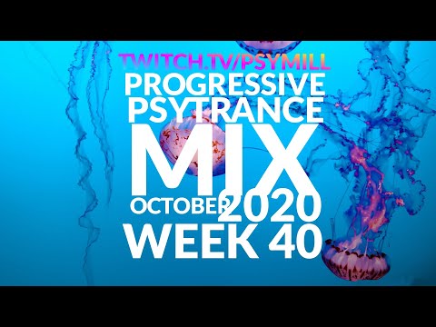 Progressive Psytrance Mix [October 2020, Week 40]