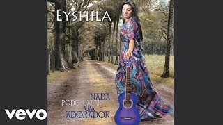 Deus dos vales, Deus dos montes - Eyshila (Pseudo vídeo)