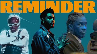 The Weeknd - Reminder (ft. Young Thug &amp; A$AP Rocky) [FULL VERSION]