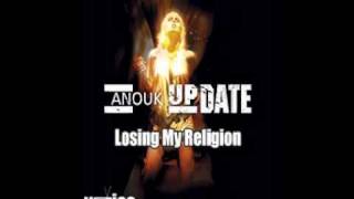 Anouk - Losing My Religion (Live)
