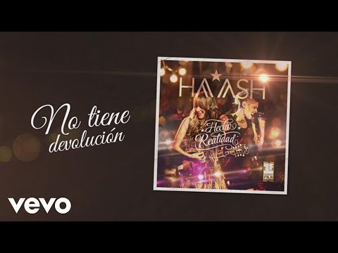 HA-ASH - No Tiene Devolución (Cover Audio)