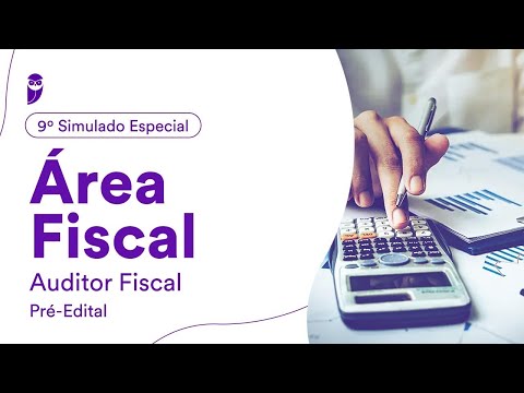 9º Simulado Especial para Área Fiscal – Auditor Fiscal - Pré-Edital - Correção