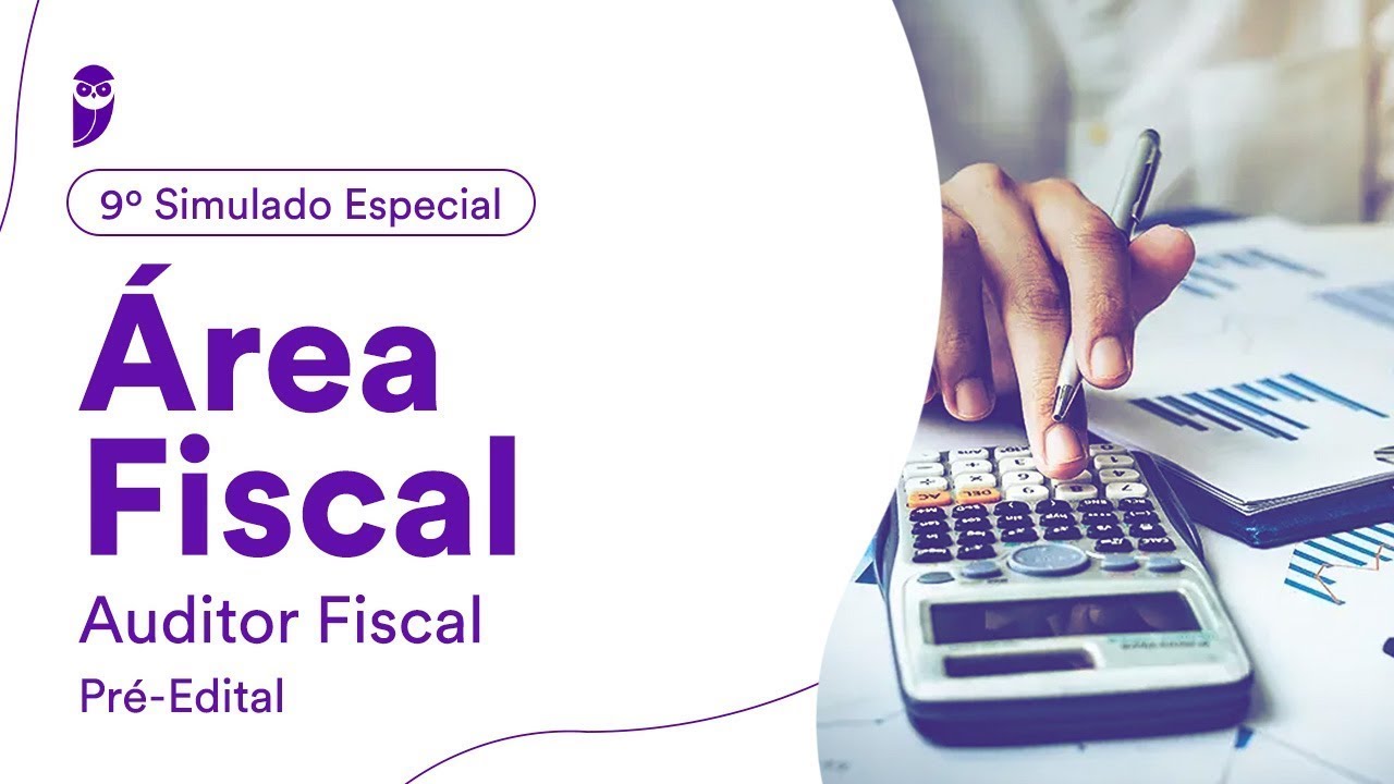9º Simulado Especial para Área Fiscal – Auditor Fiscal - Pré-Edital - Correção
