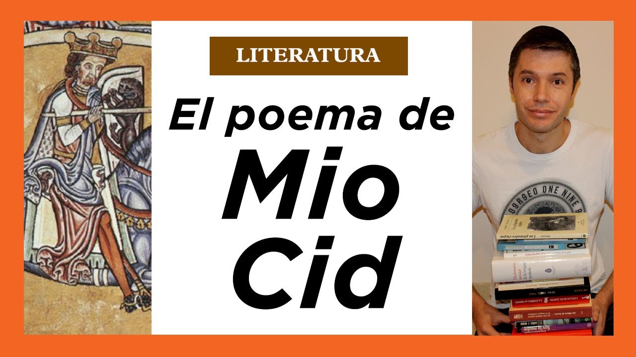 El poema de MIO CID: cantares de Gesta. RESUMEN del Cid