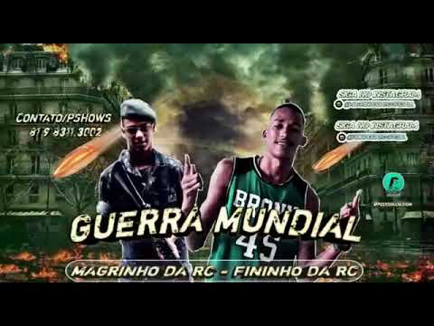 Fininho Da RC e Magrinho Da RC - Guerra Mundial  (2kNoBeat)