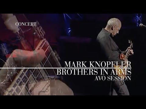 Mark Knopfler - Brothers In Arms (AVO Session 2007 | Official Live Video)