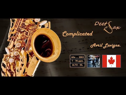 🇨🇦 COMPLICATED - Avril Lavigne - Alto Sax