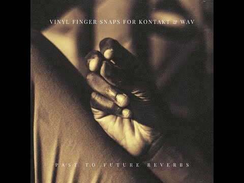 Free Download Vinyl Finger Snaps KONTAKT WAV