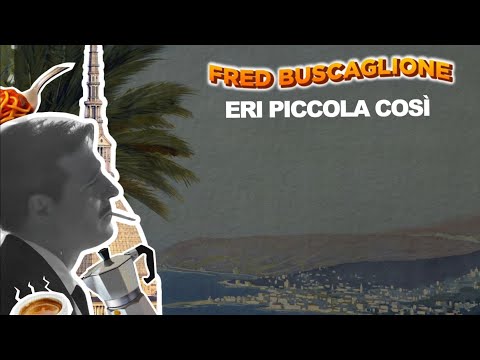Fred Buscaglione - Eri piccola così (Lyric Video) | The Best of Musica Italiana