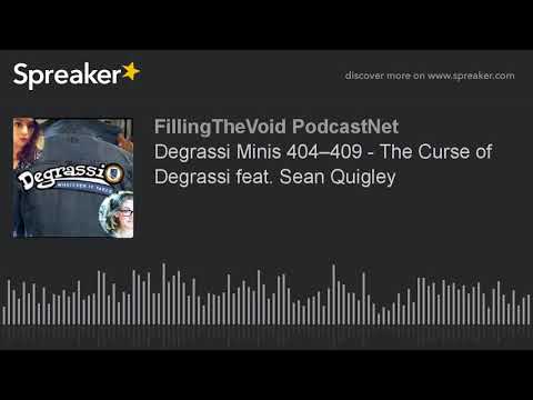 Degrassi Minis 404–409 - The Curse of Degrassi feat. Sean Quigley (part 2 of 4)