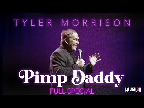 Tyler Morrison - Pimp Daddy - Full Comedy Special