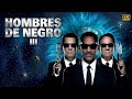 Hombres De Negro 3 2012 Película Completa En Español Acción Y Suspenso Explicación Y Datos