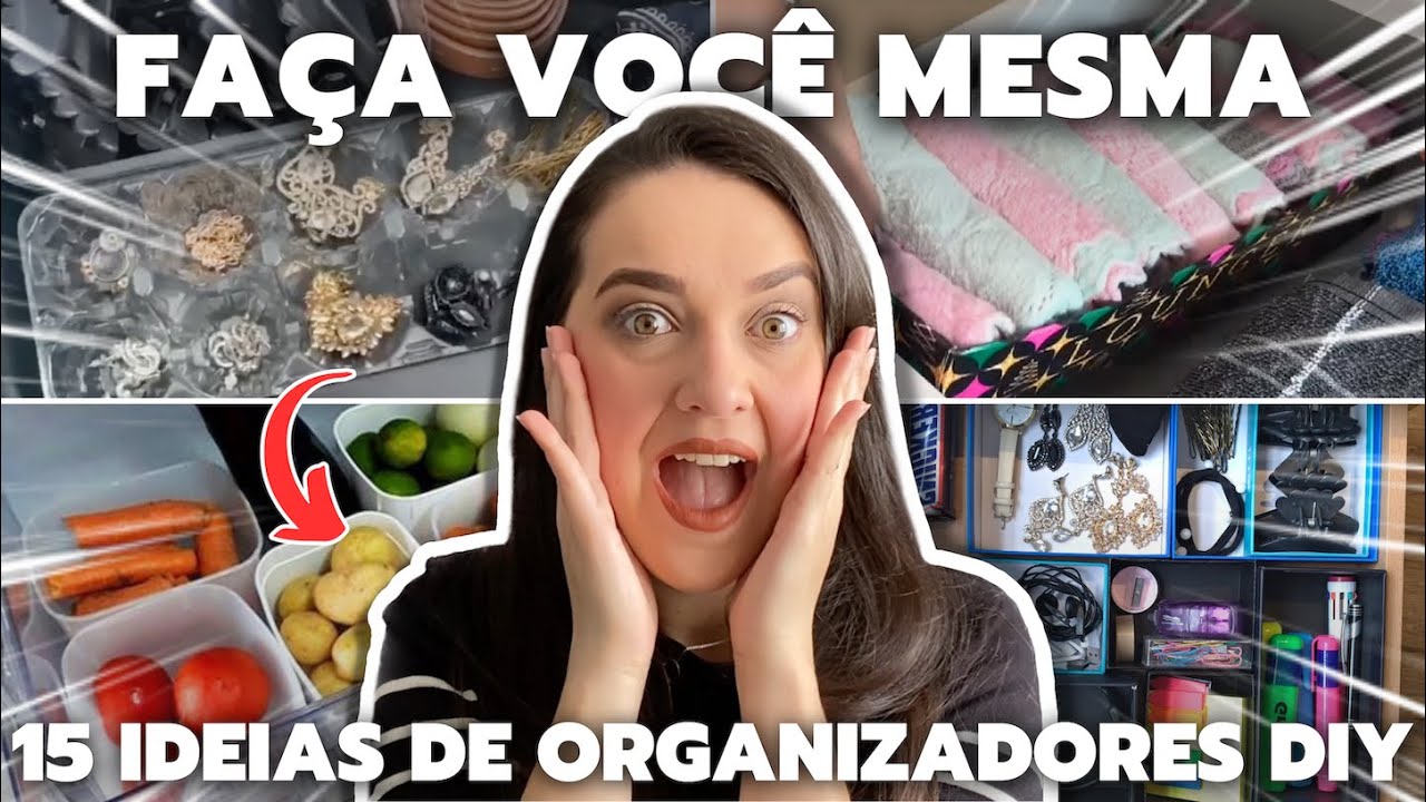 15 IDEIAS DE ORGANIZADORES FAÇA VOCÊ MESMA GASTANDO POUCO | DIY PARA ORGANIZAR A CASA