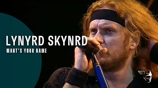 Lynyrd Skynrd - What&#39;s Your Name (Sweet Home Alabama)