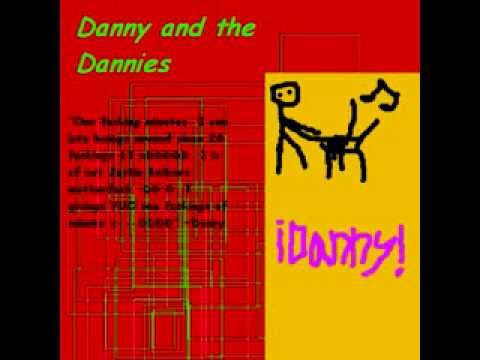 Danny and the Dannies - ¡Danny! (full album)