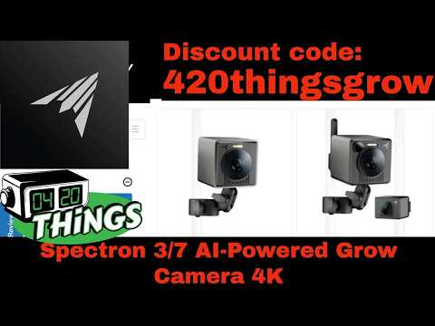 SPECTRON 3, SPECTRON 7 AI-Powered Grow Camera 4K PRE ORDER LIVE!!!