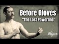 How Bareknuckle Boxers Really Punched Before Gloves (The Lost Science of Striking)