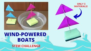 WIND-POWERED BOAT | How to Make a Boat for STEM Project | Wind Boat in 5 Easy Steps |