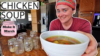 Quick & Easy Chicken Soup | Make It March | Fermented Homestead