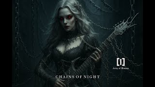 Array of Illusions - Chains of Night (Official Song)