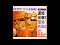 Dizzy Gillespie  " Tour De Force "      (1956)