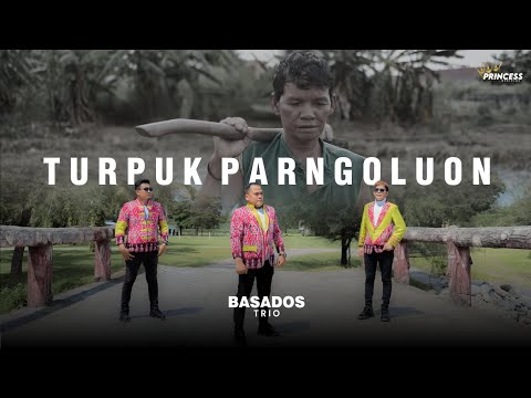 Basados Trio - Turpuk Parngoluon - (Official Musik Video)