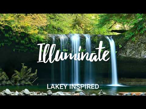 LAKEY INSPIRED - Illuminate