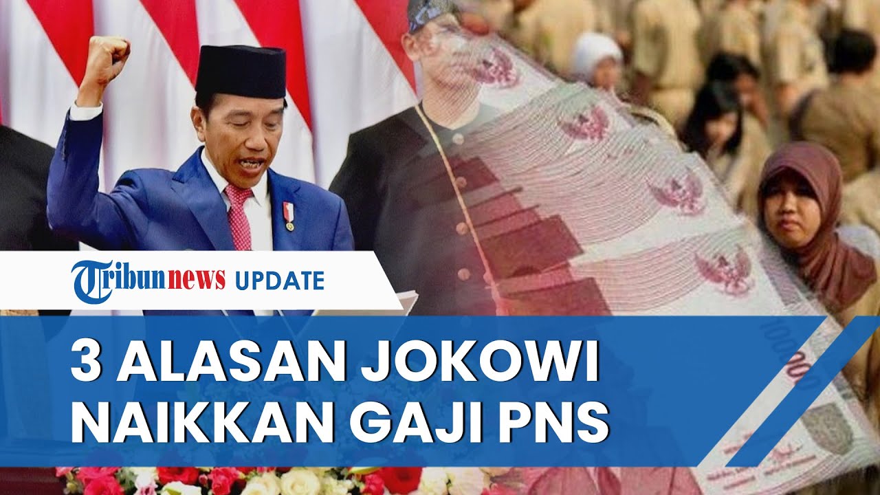 Presiden Jokowi Ungkap 3 Alasan Naikkan Gaji PNS 8 Persen pada Tahun 2024 Mendatang