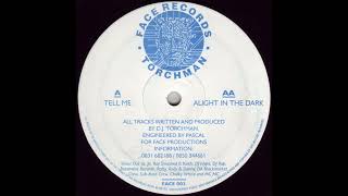 Torchman - Alight In The Dark [FACE 003]