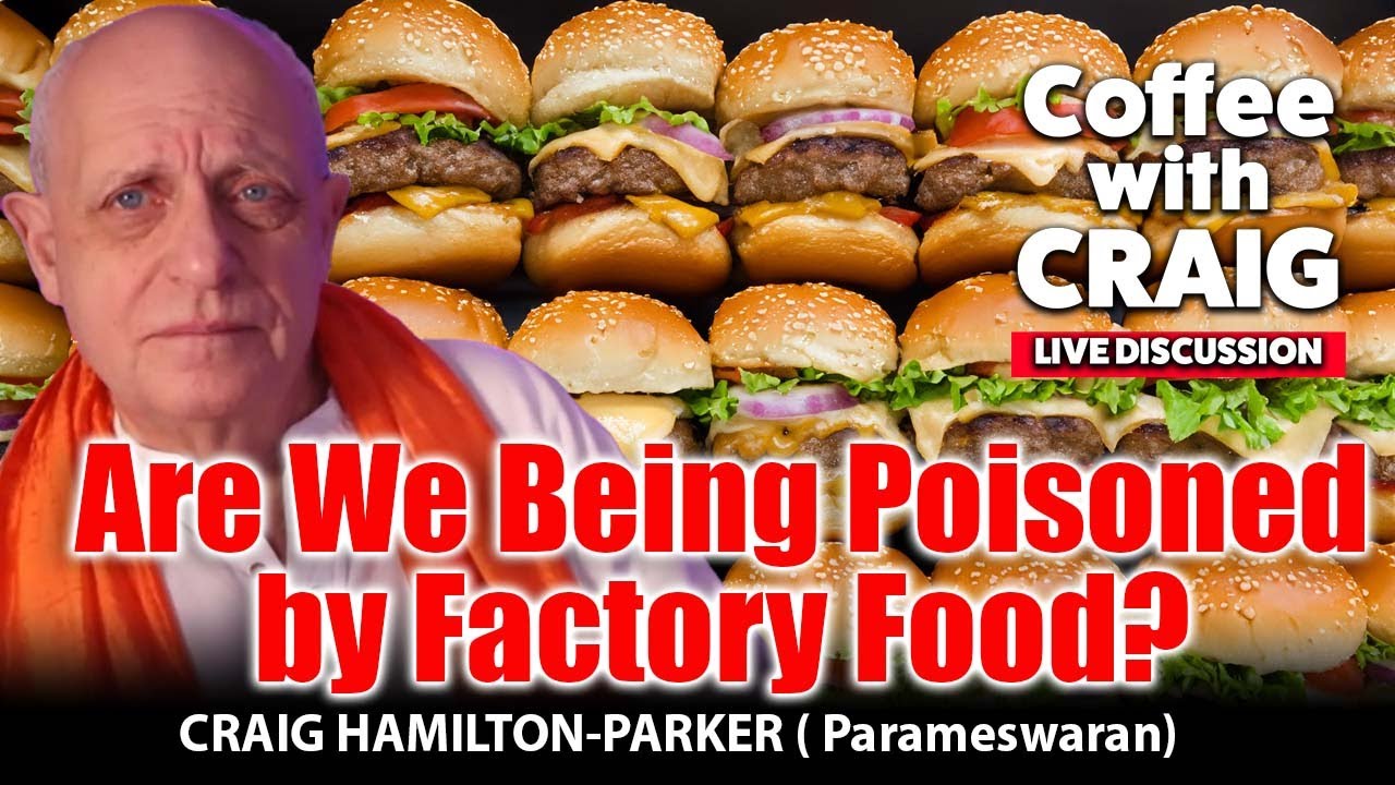 Are We Being Poisoned by Factory Food? The Ayurvedic Solution with Sakshi Mittal