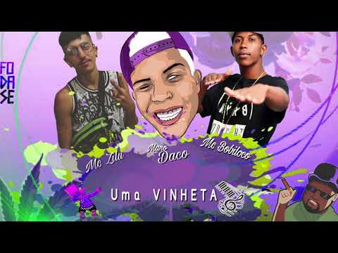 Mc Zilu, Mano Daco e Mc Bobiloco - Louco de Maconha ( Prod. Daco )