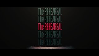 The Rehearsal (2016) Video